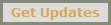 Get Updates